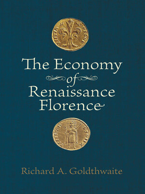 cover image of The Economy of Renaissance Florence